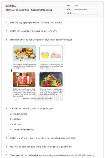 Bài 9: Một số lương thực - thực phẩm thông dụng
