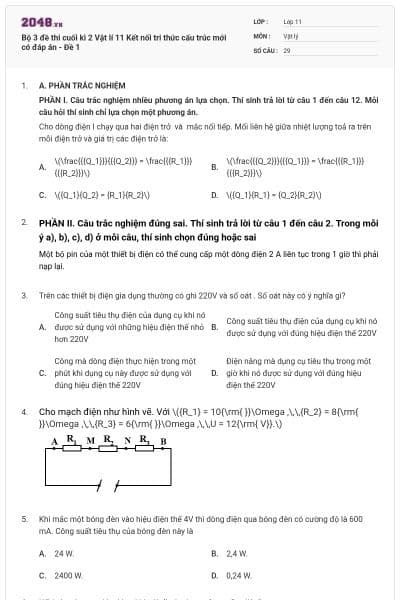 Bộ 3 đề thi cuối kì 2 Vật lí 11 Kết nối tri thức cấu trúc mới có đáp án - Đề 1