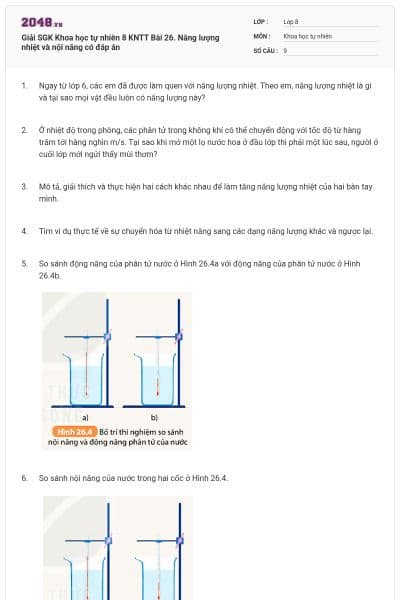 Giải SGK Khoa học tự nhiên 8 KNTT Bài 26. Năng lượng nhiệt và nội năng có đáp án