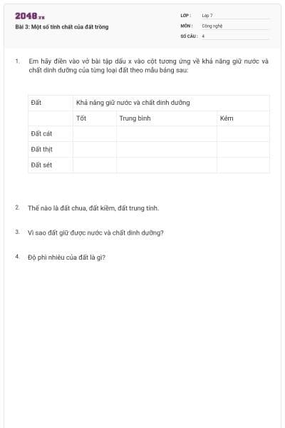 Bài 3: Một số tính chất của đất trồng