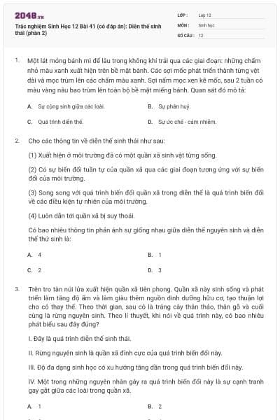 Trắc nghiệm Sinh Học 12 Bài 41 (có đáp án): Diễn thế sinh thái (phần 2)