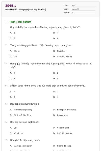 Đề thi Học kì 1 Công nghệ 9 có đáp án (Đề 1)