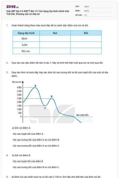 Giải SBT Địa lí 6 KNTT Bài 13: Các dạng địa hình chính trên Trái Đất. Khoáng sản có đáp án