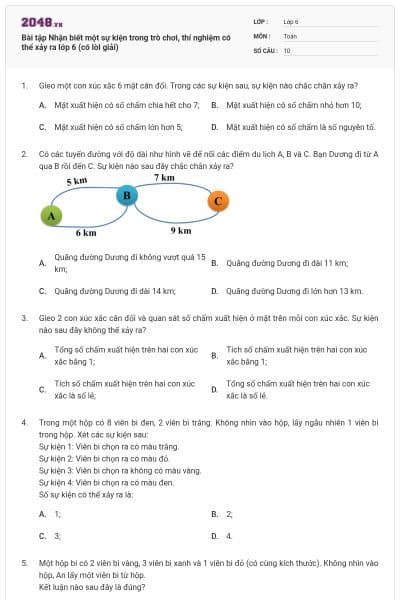 Bài tập Nhận biết một sự kiện trong trò chơi, thí nghiệm có thể xảy ra lớp 6 (có lời giải)