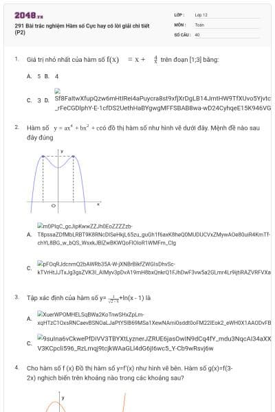291 Bài trắc nghiệm Hàm số Cực hay có lời giải chi tiết (P2)
