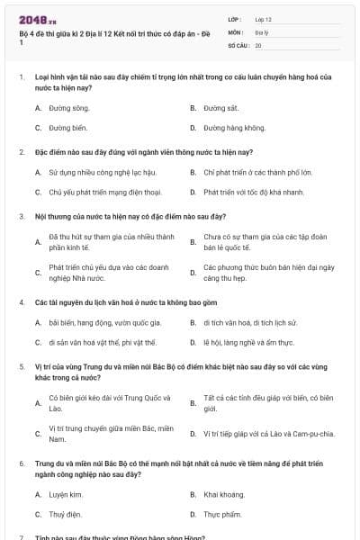 Bộ 4 đề thi giữa kì 2 Địa lí 12 Kết nối tri thức có đáp án - Đề 1