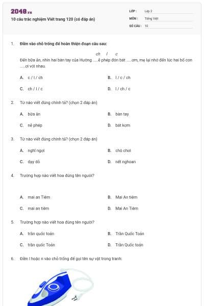 10 câu trắc nghiệm Viết trang 120 (có đáp án)