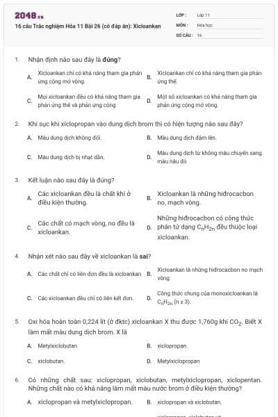 16 câu  Trắc nghiệm Hóa 11 Bài 26 (có đáp án): Xicloankan