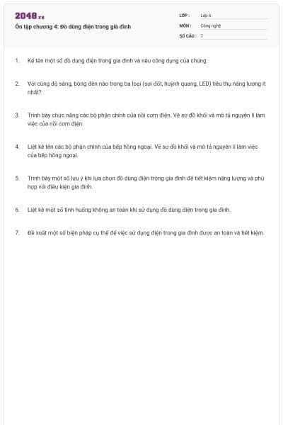 Ôn tập chương 4: Đồ dùng điện trong già đình
