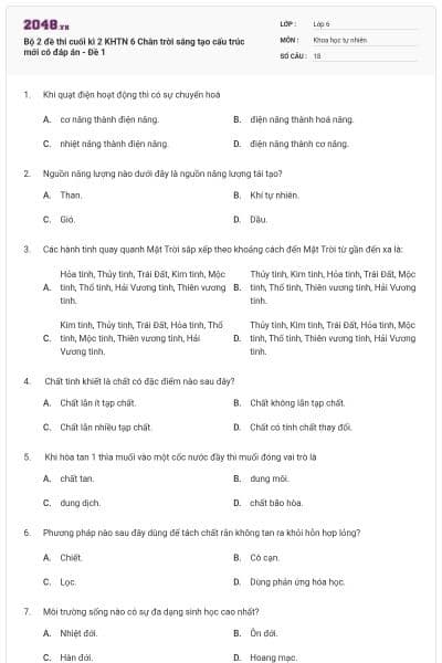 Bộ 2 đề thi cuối kì 2 KHTN 6 Chân trời sáng tạo cấu trúc mới có đáp án - Đề 1