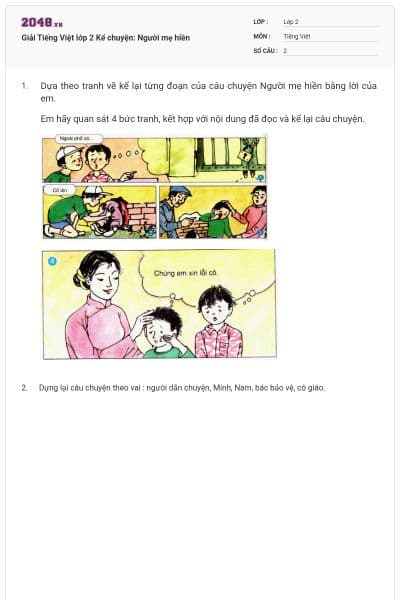 Giải Tiếng Việt lớp 2 Kể chuyện: Người mẹ hiền