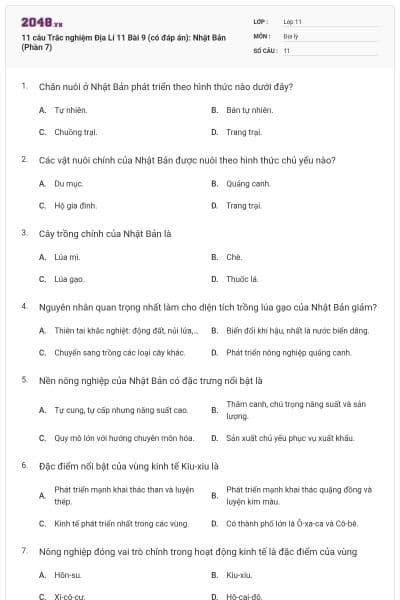 11 câu  Trắc nghiệm Địa Lí 11 Bài 9 (có đáp án): Nhật Bản (Phần 7)