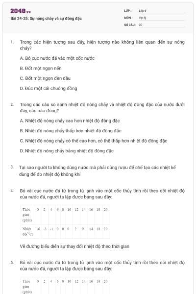 Bài 24-25: Sự nóng chảy và sự đông đặc