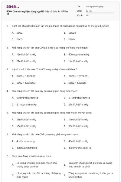 400+ Câu trắc nghiệm tổng hợp Hô hấp có đáp án - Phần 12