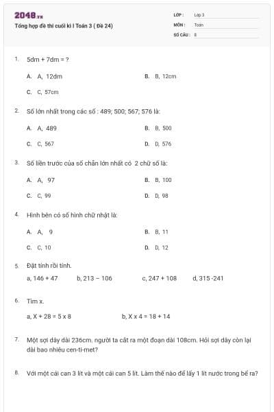 Tổng hợp đề thi cuối kì I Toán 3 ( Đề 24)