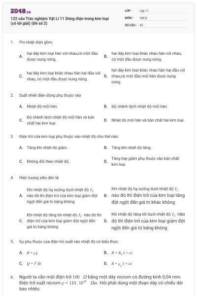122 câu  Trắc nghiệm Vật Lí 11 Dòng điện trong kim loại (có lời giải) (Đề số 2)