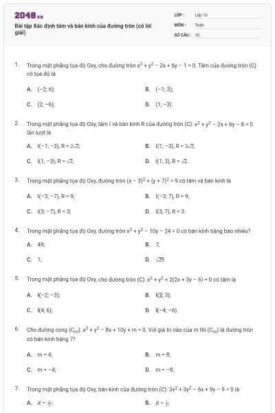 Bài tập Xác định tâm và bán kính của đường tròn (có lời giải)