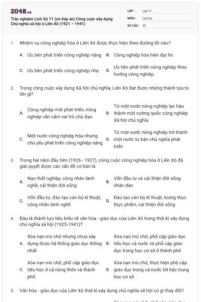 Trắc nghiệm Lịch Sử 11 (có đáp án) Công cuộc xây dựng Chủ nghĩa xã hội ở Liên Xô (1921 – 1941)