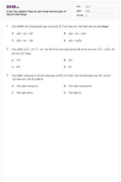 3 câu Trắc nghiệm Tổng các góc trong một tam giác có đáp án (Vận dụng)
