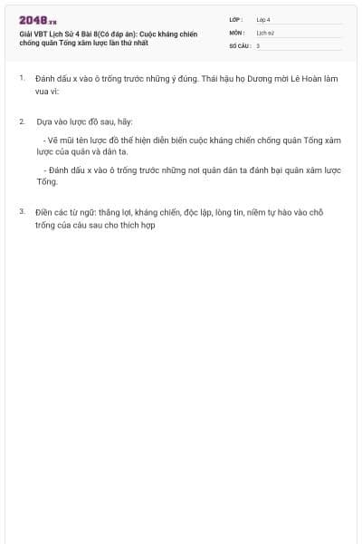 Giải VBT Lịch Sử 4 Bài 8(Có đáp án): Cuộc kháng chiến chống quân Tống xâm lược lần thứ nhất