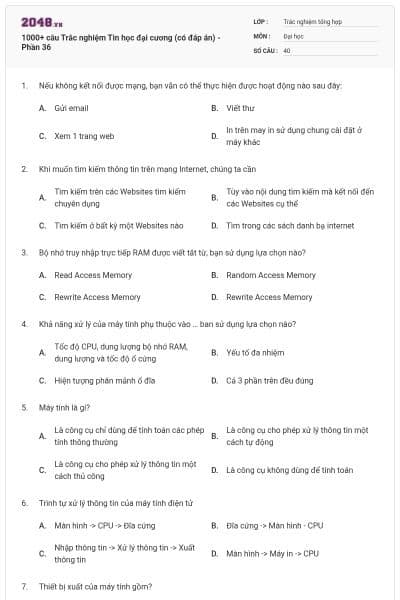 1000+ câu Trắc nghiệm Tin học đại cương (có đáp án) - Phần 36