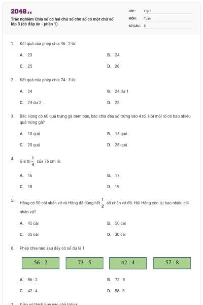 Trắc nghiệm Chia số có hai chữ số cho số có một chữ số lớp 3 (có đáp án - phần 1)
