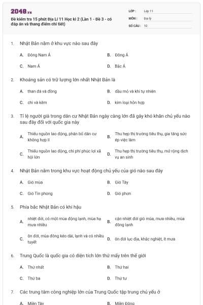 Đề kiểm tra 15 phút Địa Lí 11 Học kì 2 (Lần 1 - Đề 3 - có đáp án và thang điểm chi tiết)