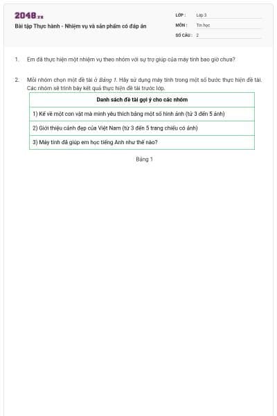 Bài tập Thực hành - Nhiệm vụ và sản phẩm có đáp án