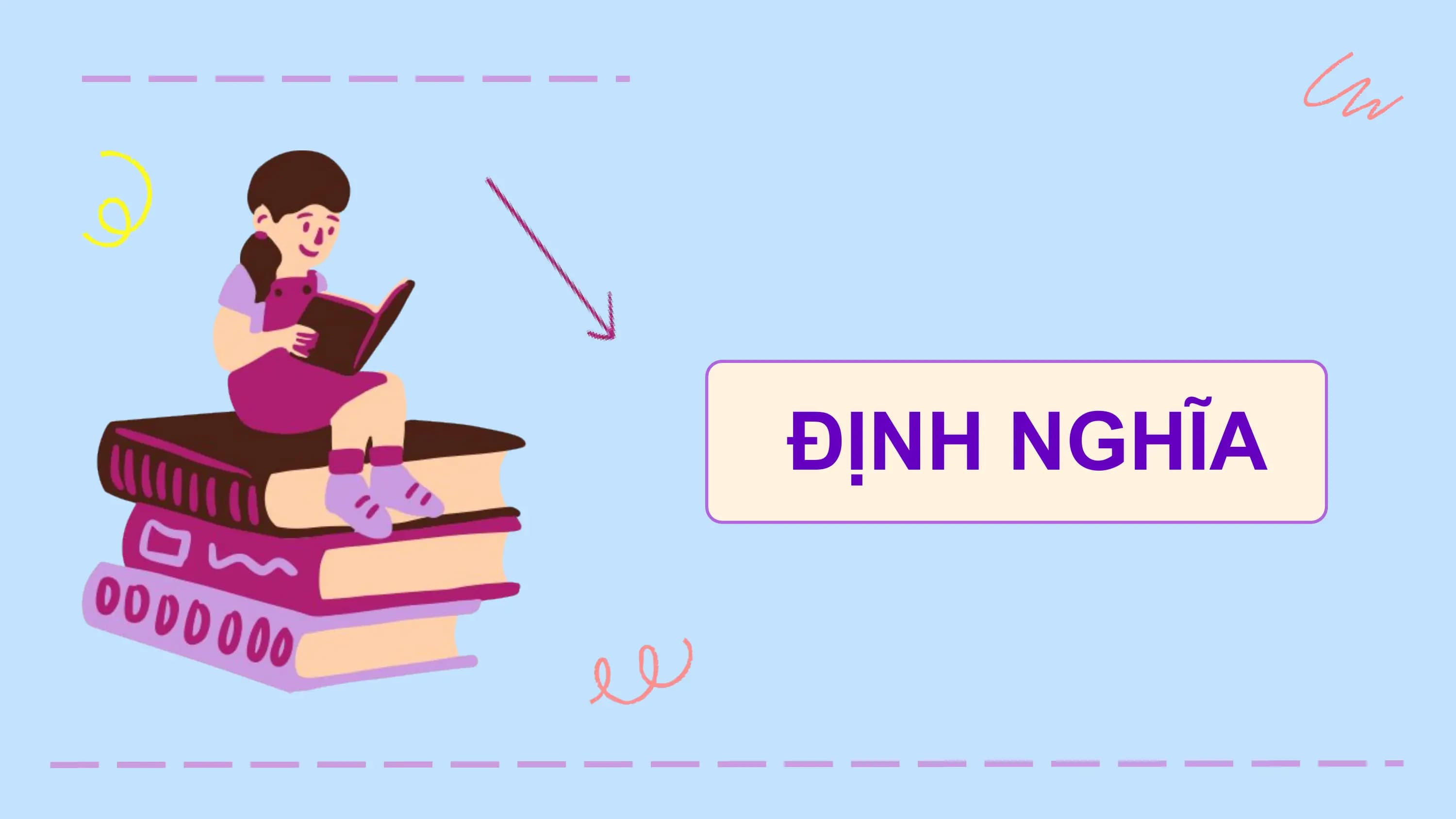 ĐỊNH NGHĨA