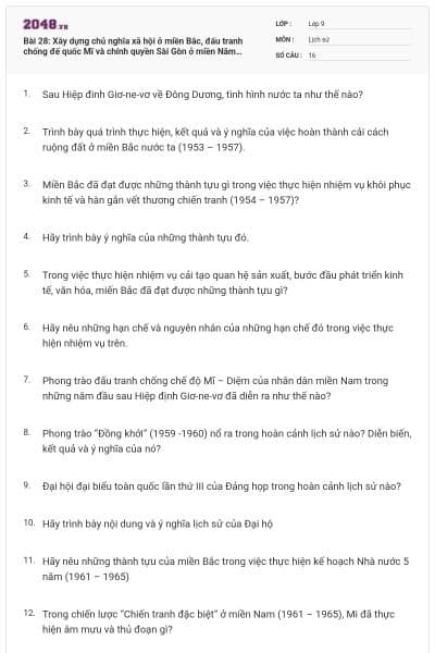 Bài 28: Xây dựng chủ nghĩa xã hội ở miền Bắc, đấu tranh chống đế quốc Mĩ và chính quyền Sài Gòn ở miền Năm (1954-1965)
