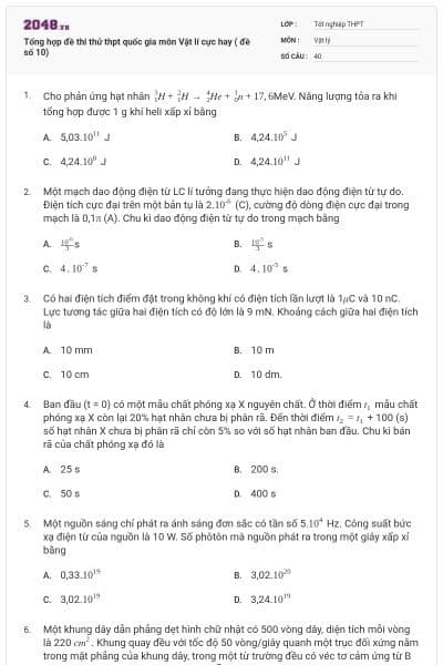 Tổng hợp đề thi thử thpt quốc gia môn Vật lí cực hay ( đề số 10)