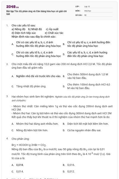Bài tập Tốc độ phản ứng và Cân bằng hóa học có giải chi tiết