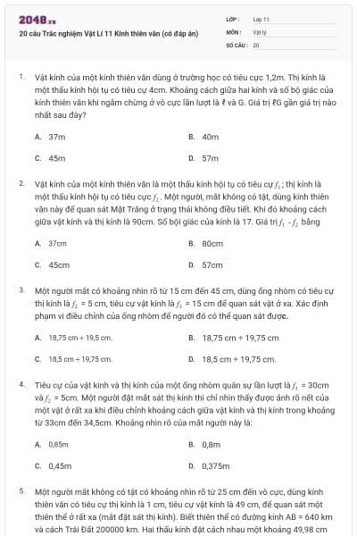 20 câu Trắc nghiệm Vật Lí 11 Kính thiên văn (có đáp án)