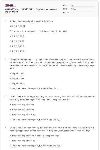 Giải SBT Tin học 11 KNTT Bài 22. Thực hành bài toán sắp xếp có đáp án