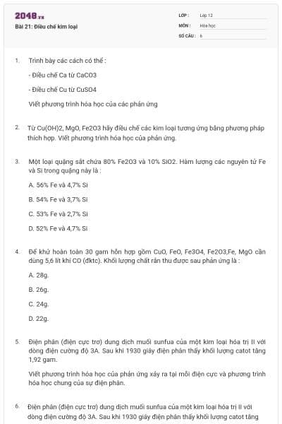 Bài 21: Điều chế kim loại