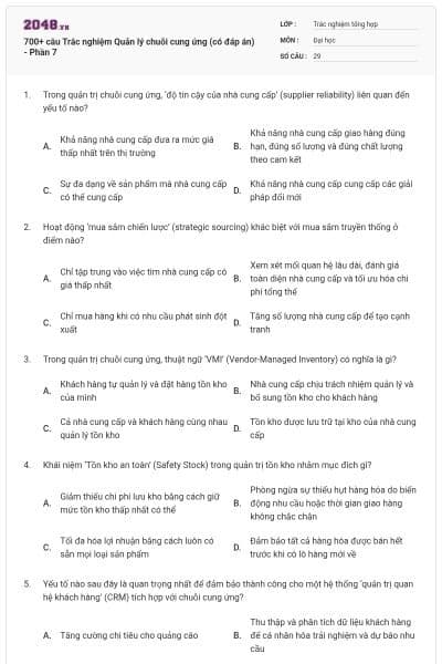 700+ câu Trắc nghiệm Quản lý chuỗi cung ứng (có đáp án) - Phần 7