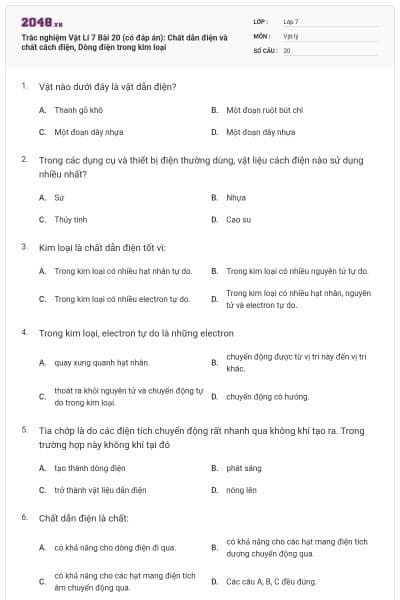 Trắc nghiệm Vật Lí 7 Bài 20 (có đáp án): Chất dẫn điện và chất cách điện, Dòng điện trong kim loại