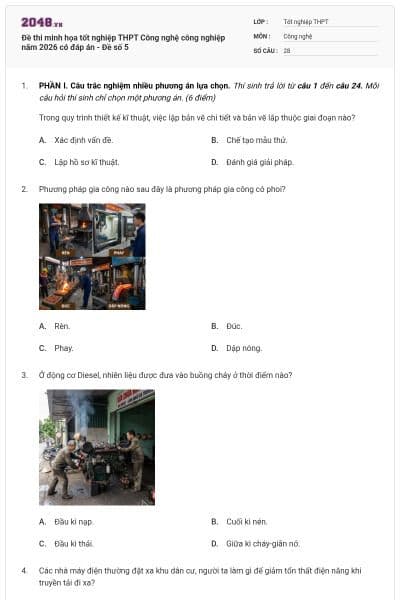 Đề thi minh họa tốt nghiệp THPT Công nghệ công nghiệp năm 2026 có đáp án - Đề số 5