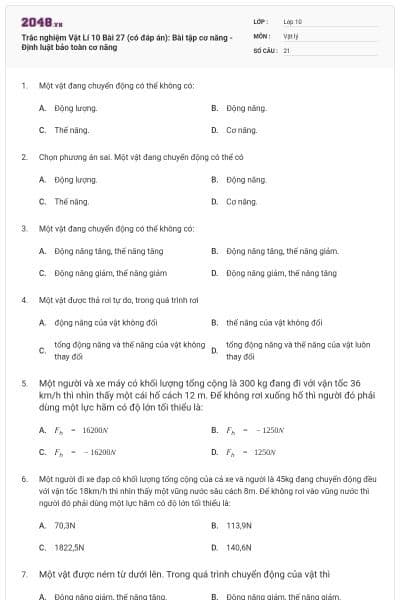 Trắc nghiệm Vật Lí 10 Bài 27 (có đáp án): Bài tập cơ năng - Định luật bảo toàn cơ năng