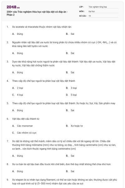 200+ câu Trắc nghiệm Hóa học vật liệu dệt có đáp án - Phần 2