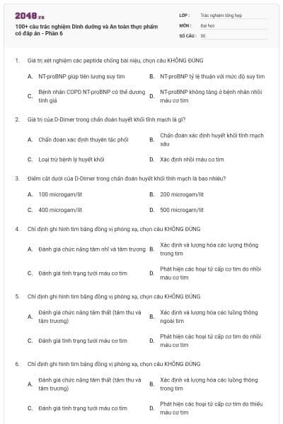 100+ câu trắc nghiệm Dinh dưỡng và An toàn thực phẩm có đáp án - Phần 6