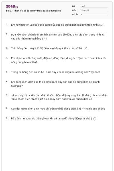Bài 37. Phân loại và số liệu kỹ thuật của đồ dùng điện