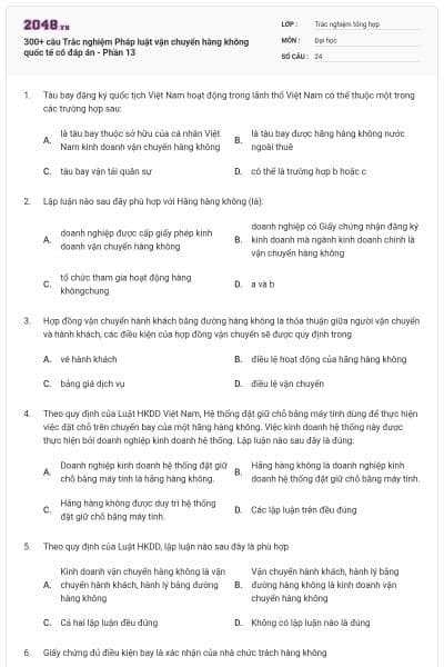 300+ câu Trắc nghiệm Pháp luật vận chuyển hàng không quốc tế có đáp án - Phần 13