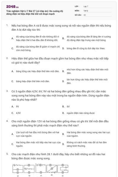 Trắc nghiệm Vật Lí 7 Bài 27 (có đáp án): Đo cường độ dòng điện và hiệu điện thế đối với đoạn mạch