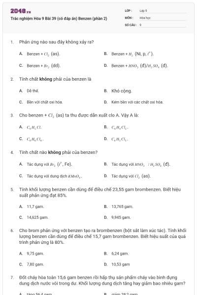 Trắc nghiệm Hóa 9 Bài 39 (có đáp án) Benzen (phần 2)