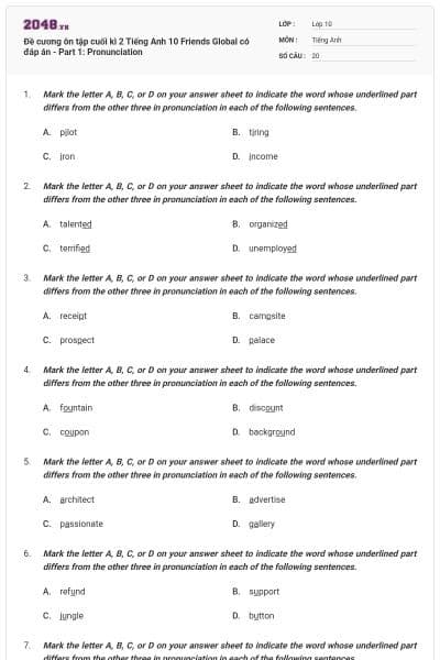 Đề cương ôn tập cuối kì 2 Tiếng Anh 10 Friends Global có đáp án - Part 1: Pronunciation