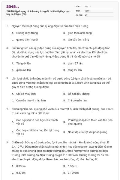240 Bài tập Lượng tử ánh sáng trong đề thi thử Đại học cực hay có lời giải (P3)
