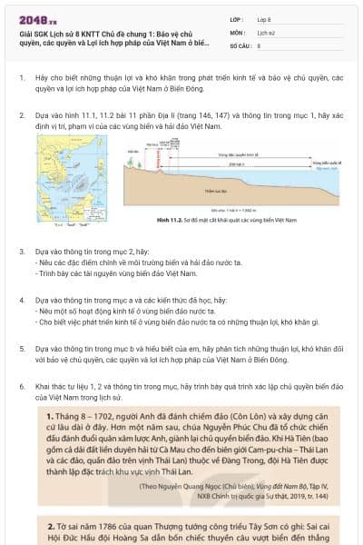 Giải SGK Lịch sử 8 KNTT Chủ đề chung 1: Bảo vệ chủ quyền, các quyền và Lợi ích hợp pháp của Việt Nam ở biển Đông