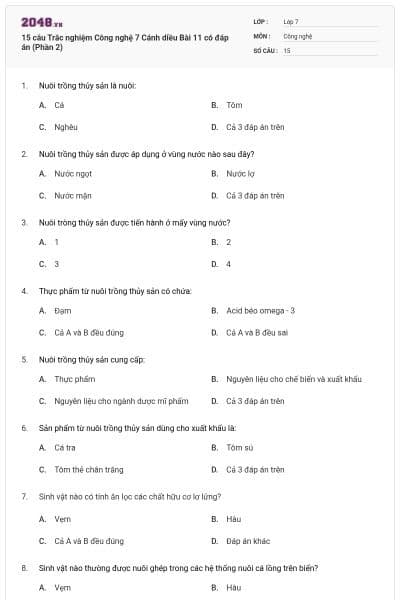 15 câu Trắc nghiệm Công nghệ 7 Cánh diều Bài 11 có đáp án (Phần 2)