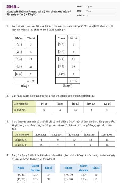 (Đúng sai) 4 bài tập Phương sai, độ lệch chuẩn của mẫu số liệu ghép nhóm (có lời giải)